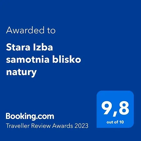 Stara Izba Samotnia Blisko Natury Вилла Aleksandria (Silesia)